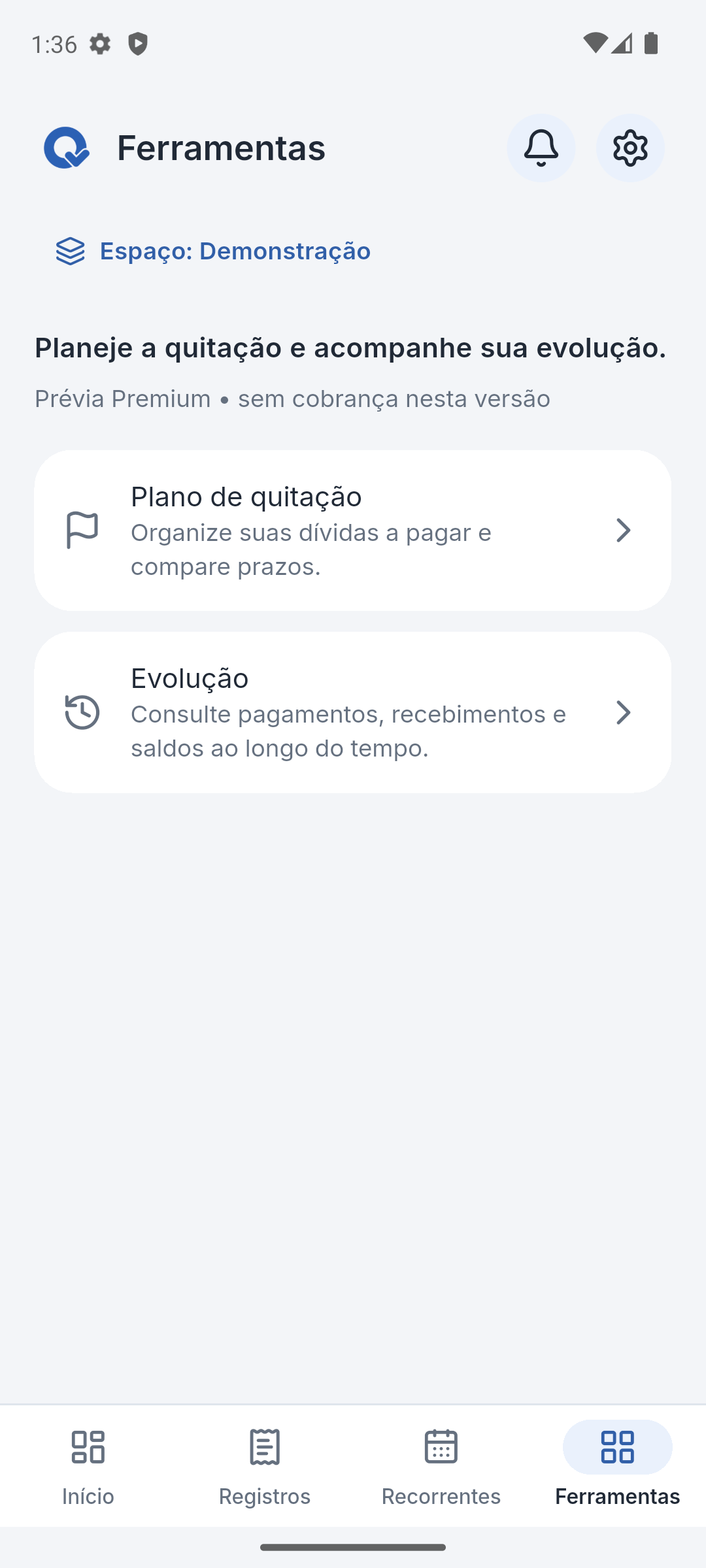 Ferramentas: prévia Premium de plano de quitação e evolução, sem cobrança nesta versão.